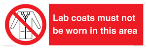 Lab coats must not be worn in this area